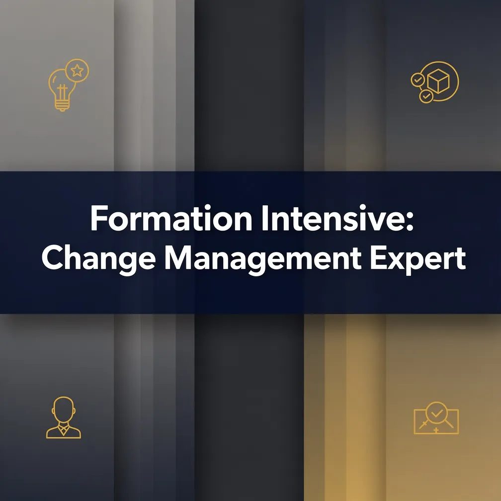 Formation Intensive: Change Management Expert